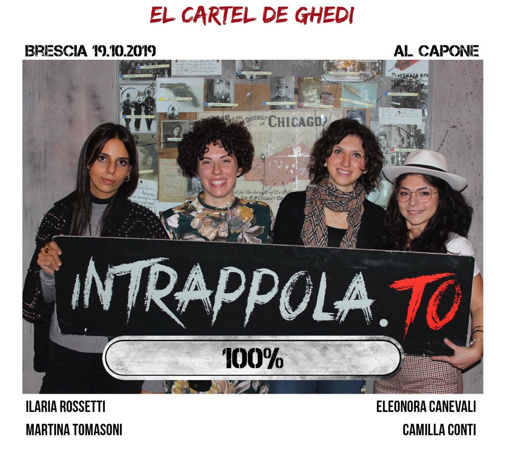 Il gruppo el cartel de ghedi è fuggito dalla nostra escape room Al Capone