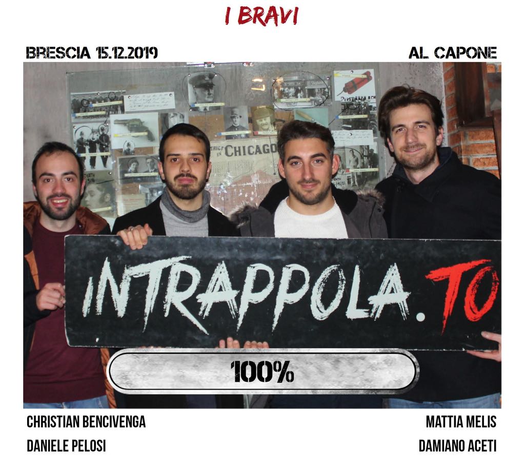 Il gruppo i bravi è fuggito dalla nostra escape room Al Capone