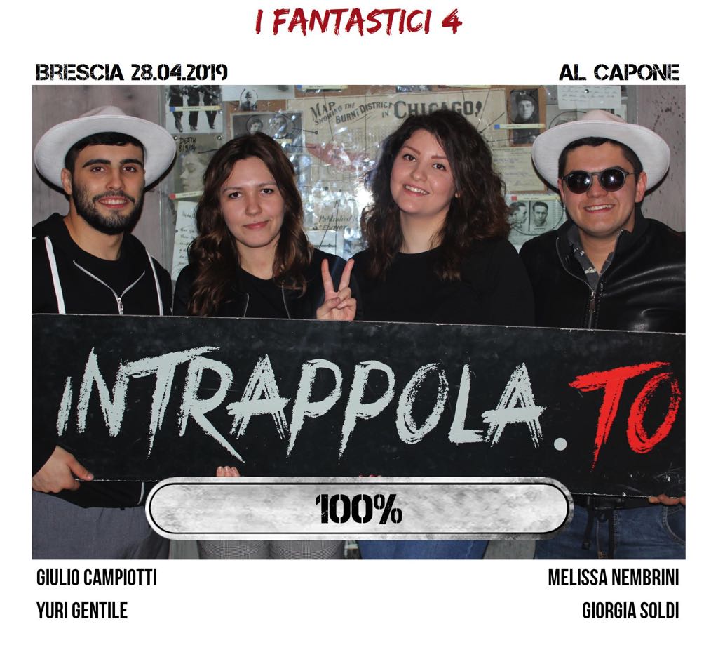 Il gruppo i fantastici 4 è fuggito dalla nostra escape room Al Capone
