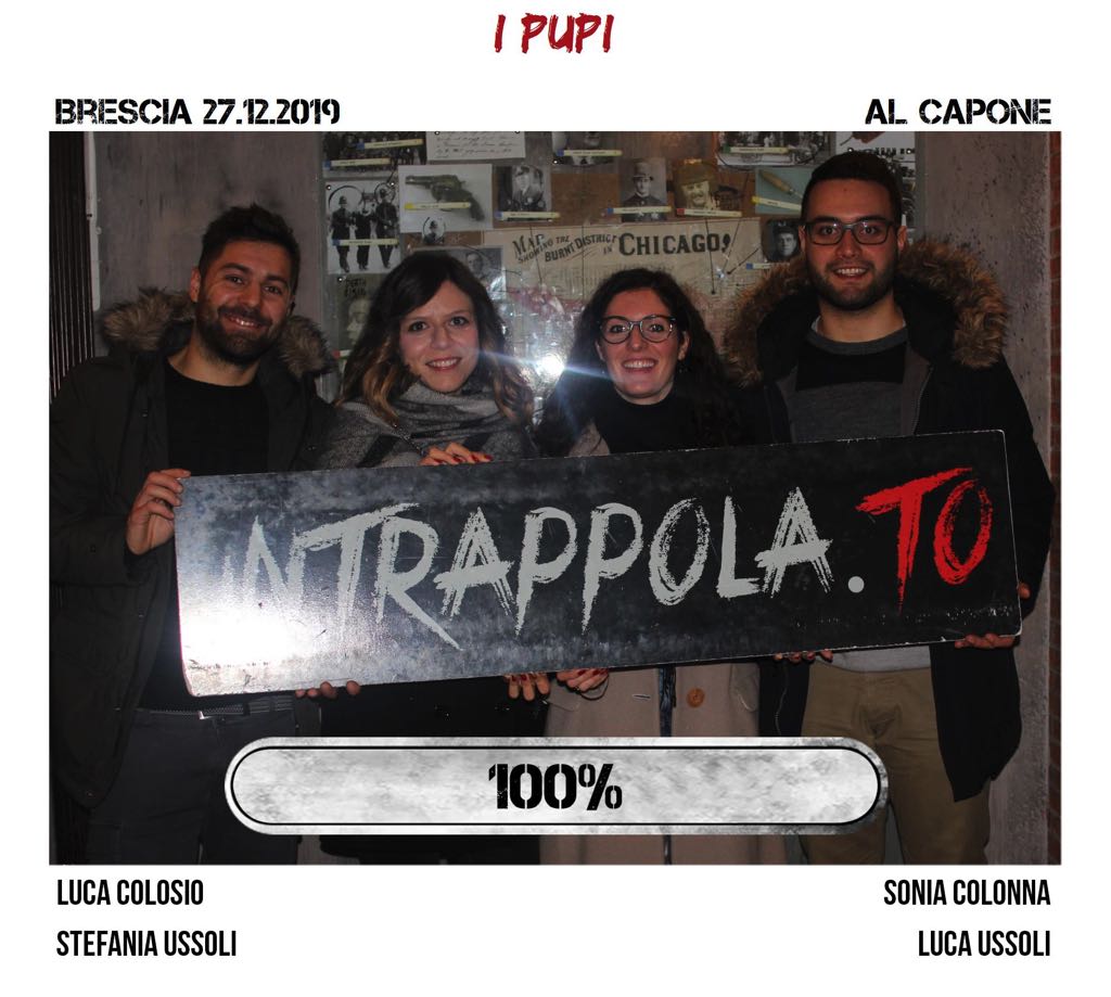 Il gruppo i pupi è fuggito dalla nostra escape room Al Capone