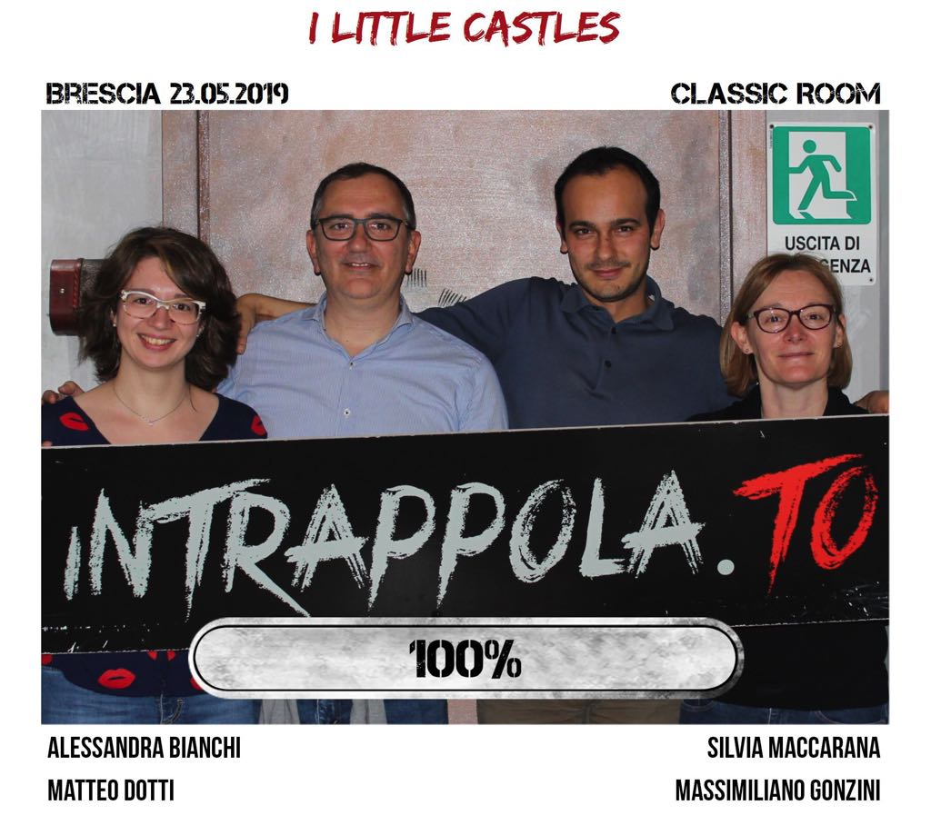 Il gruppo i little castles è fuggito dalla nostra escape room Classic Room