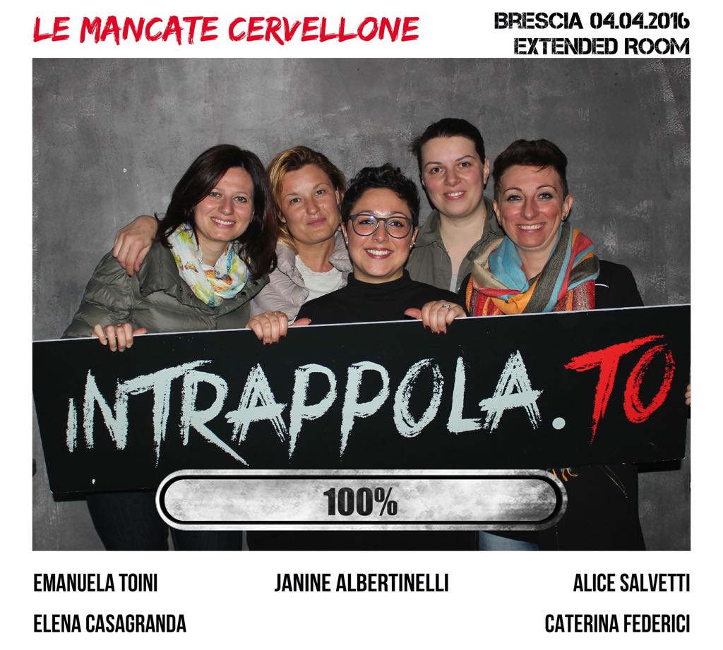 Il gruppo LE MANCATE CERVELLONE è fuggito dalla nostra escape room Extended Room