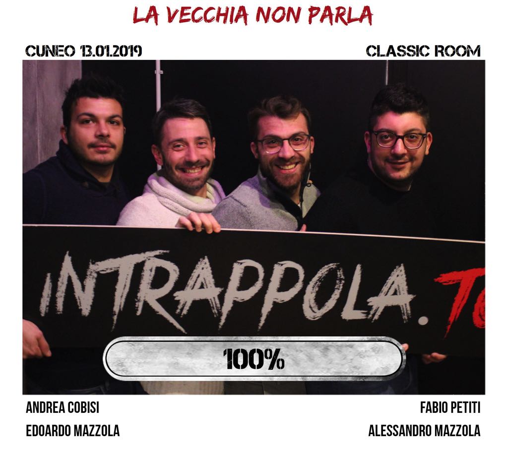 Il gruppo la vecchia non parla è fuggito dalla nostra escape room Classic Room
