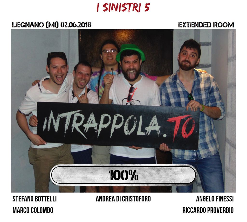 Il gruppo I sinistri 5 è fuggito dalla nostra escape room Extended Room