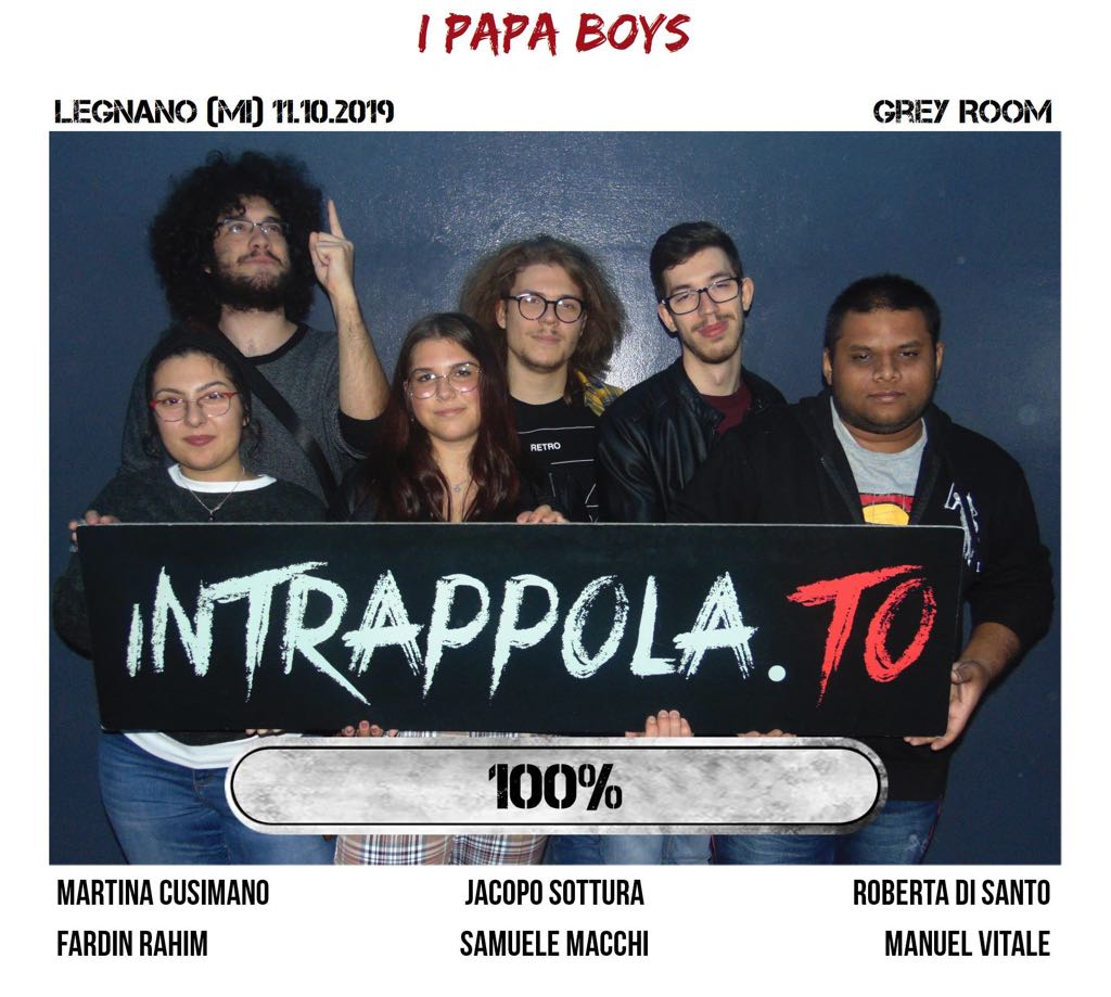 Il gruppo I Papa Boys è fuggito dalla nostra escape room Grey Room