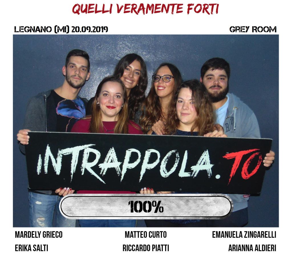 Il gruppo Quelli Veramente Forti è fuggito dalla nostra escape room Grey Room