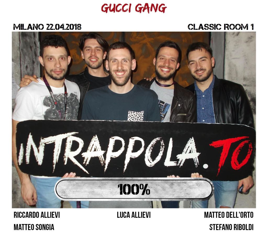 Il gruppo Gucci Gang è fuggito dalla nostra escape room Classic Room