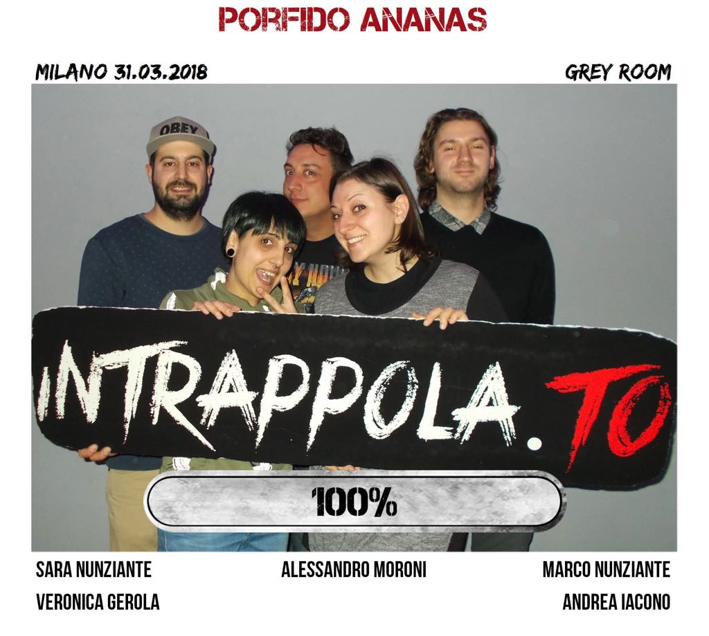 Il gruppo porfido ananas è fuggito dalla nostra escape room Grey Room