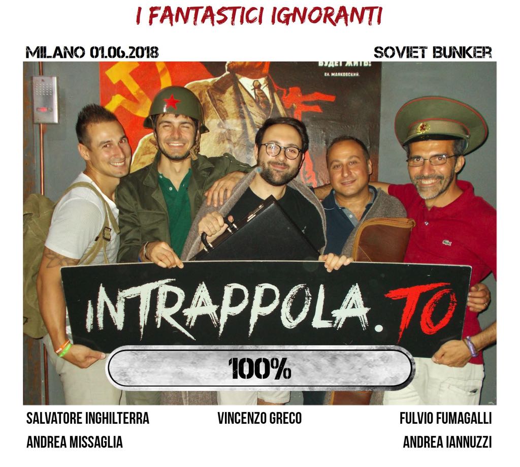 Il gruppo i fantastici ignoranti è fuggito dalla nostra escape room Soviet Bunker