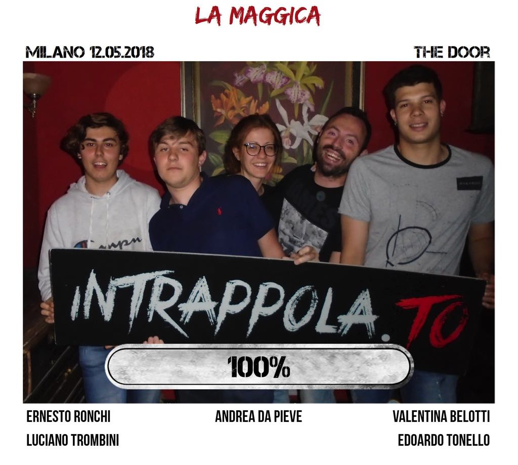 Il gruppo La Maggica è fuggito dalla nostra escape room Secretum Venatoris