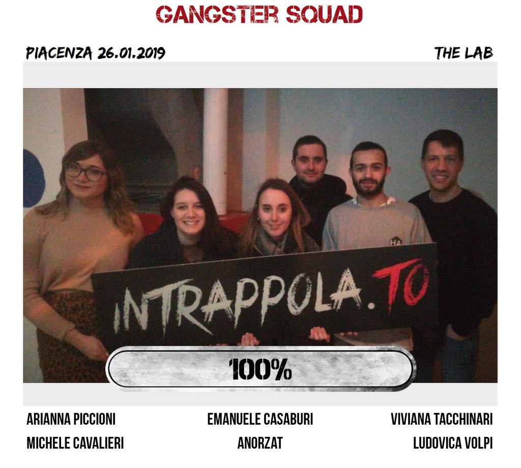 Il gruppo gangster squad è fuggito dalla nostra escape room The Lab