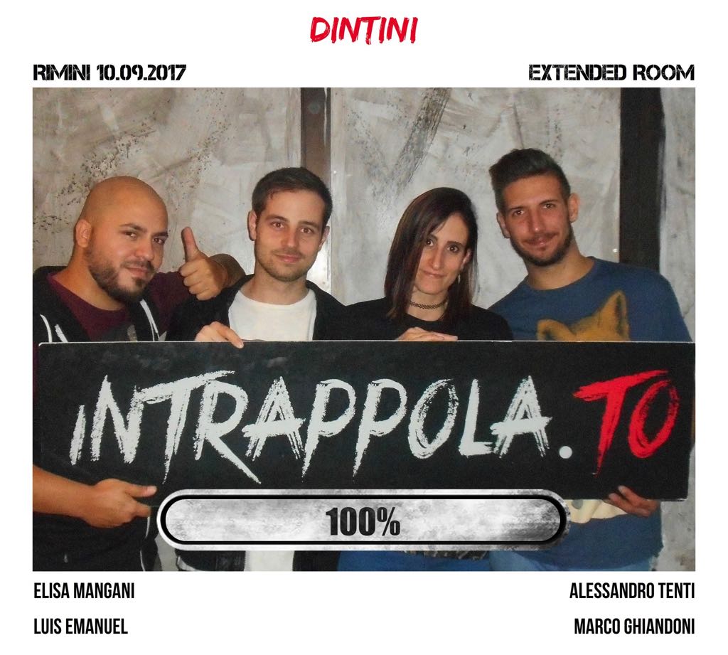 Il gruppo Dintini è fuggito dalla nostra escape room Extended Room