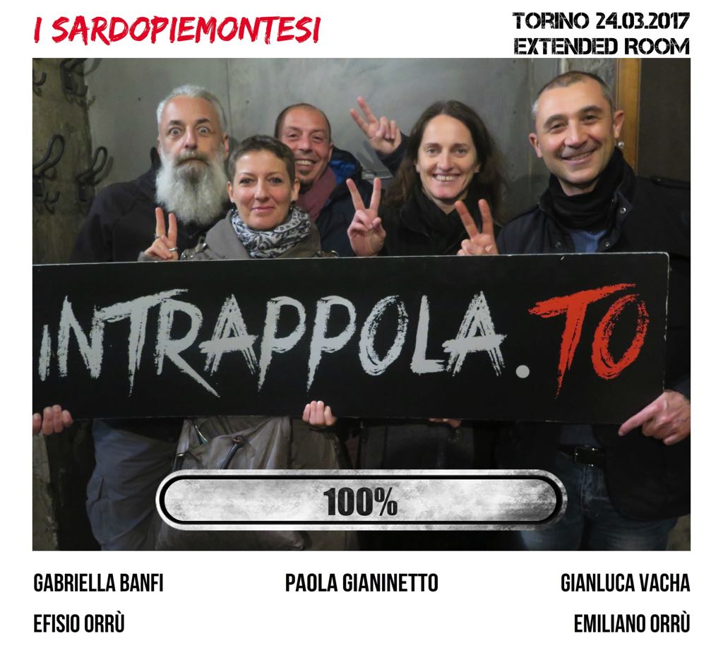 Il gruppo i sardopiemontesi è fuggito dalla nostra escape room Extended Room