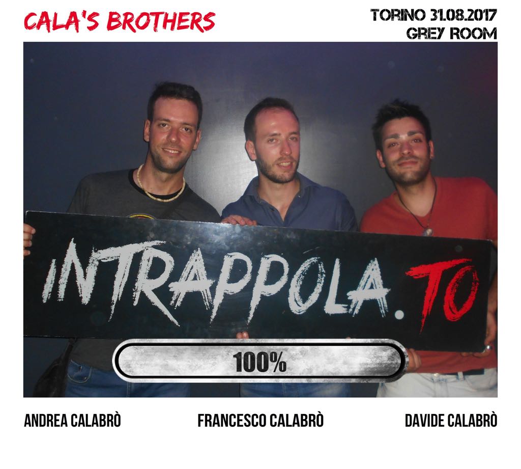 Il gruppo Cala's brothers è fuggito dalla nostra escape room 