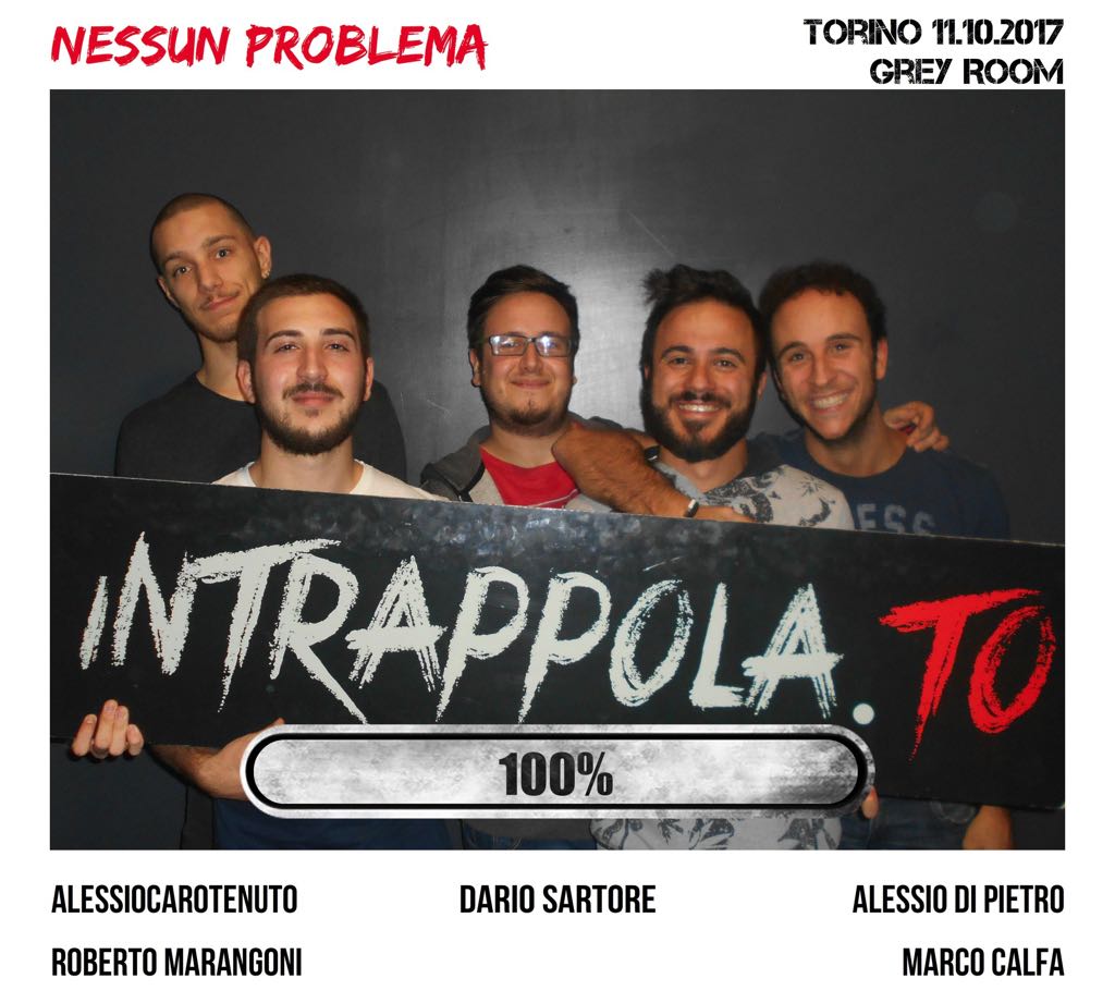 Il gruppo Nessun Problema è fuggito dalla nostra escape room 