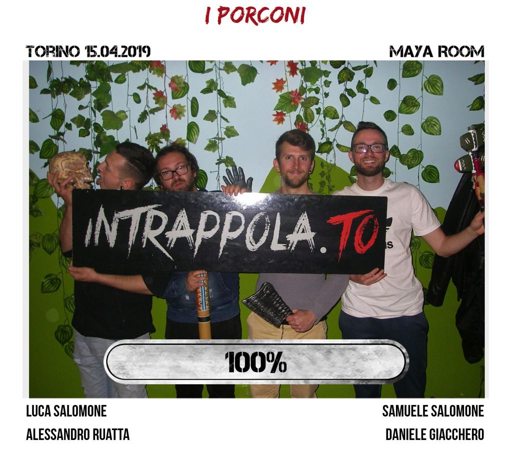 Il gruppo I PORCONI è fuggito dalla nostra escape room Maya Room