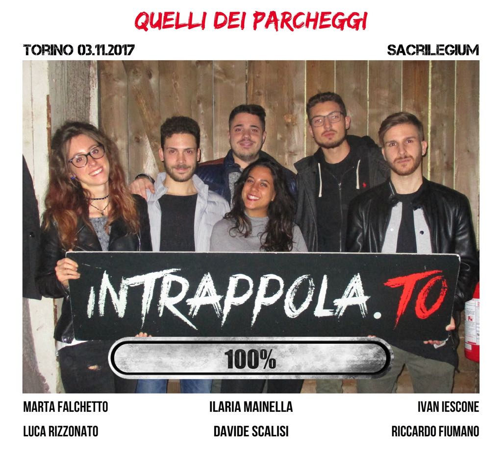 Il gruppo Quelli dei parcheggi è fuggito dalla nostra escape room Sacrilegium