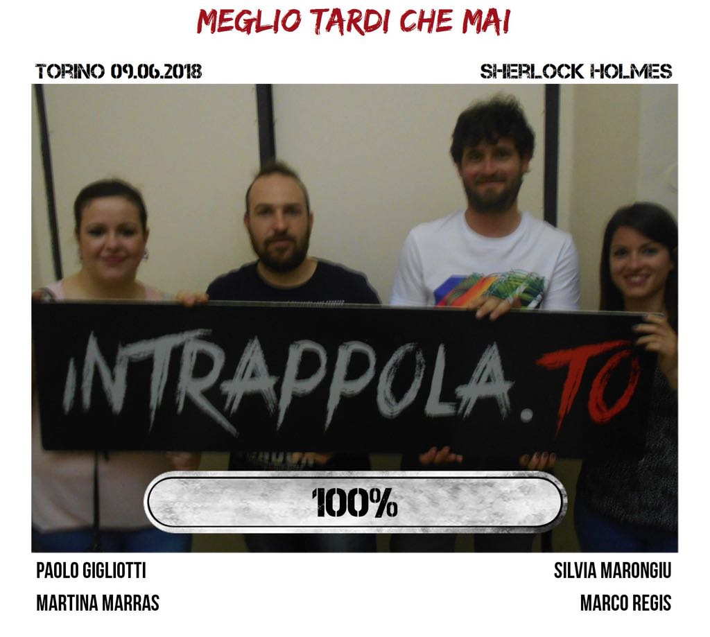 Il gruppo meglio tardi che mai è fuggito dalla nostra escape room Sherlock Holmes