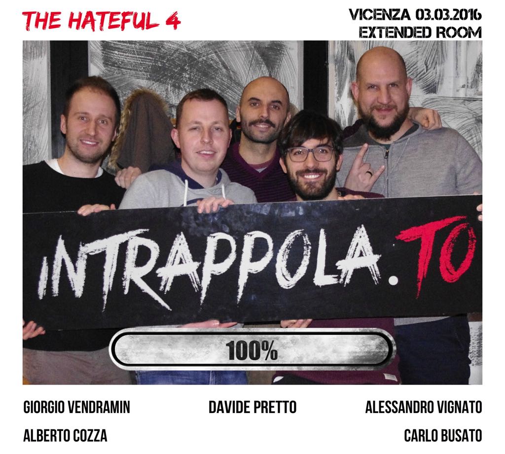 Il gruppo The Hateful 4 è fuggito dalla nostra escape room Extended Room