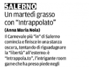 La Città di Salerno - Un martedì grasso con Intrappola.to