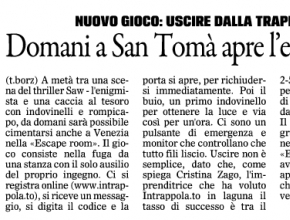 Il Gazzettino - Intrappola.to: domani a San Tomà apre l'escape room