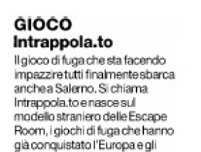 Il Mattino Salerno - Intrappola.to: il gioco di fuga che sta facendo impazzire tutti