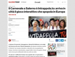 Salerno Today - Il Carnevale a Salerno è Intrappola.to: arriva in città il gioco interattivo che spopola in Europa